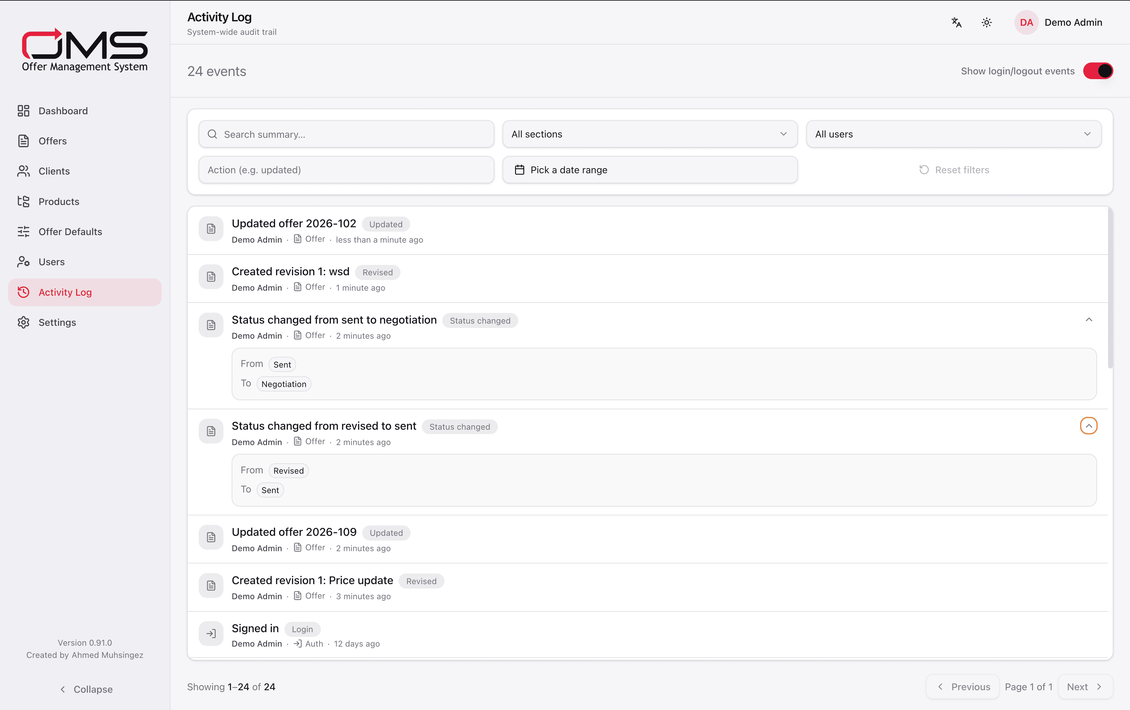 Who did what, when — across the whole system for Admins to see.