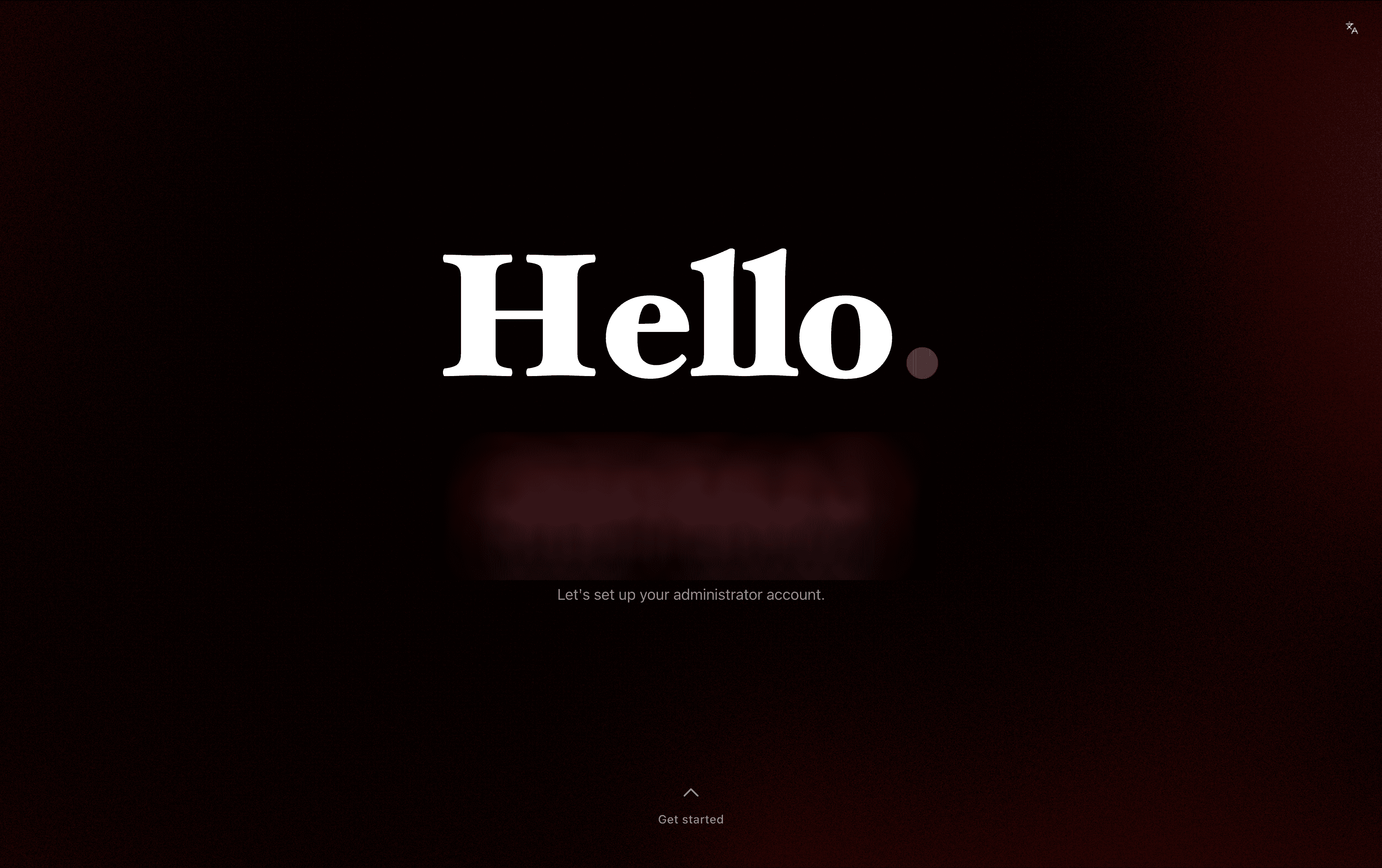 First-run setup: enter your name, email, and password and start using the system!
